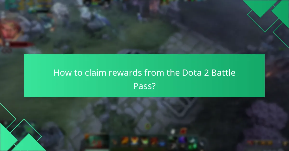 How to claim rewards from the Dota 2 Battle Pass?