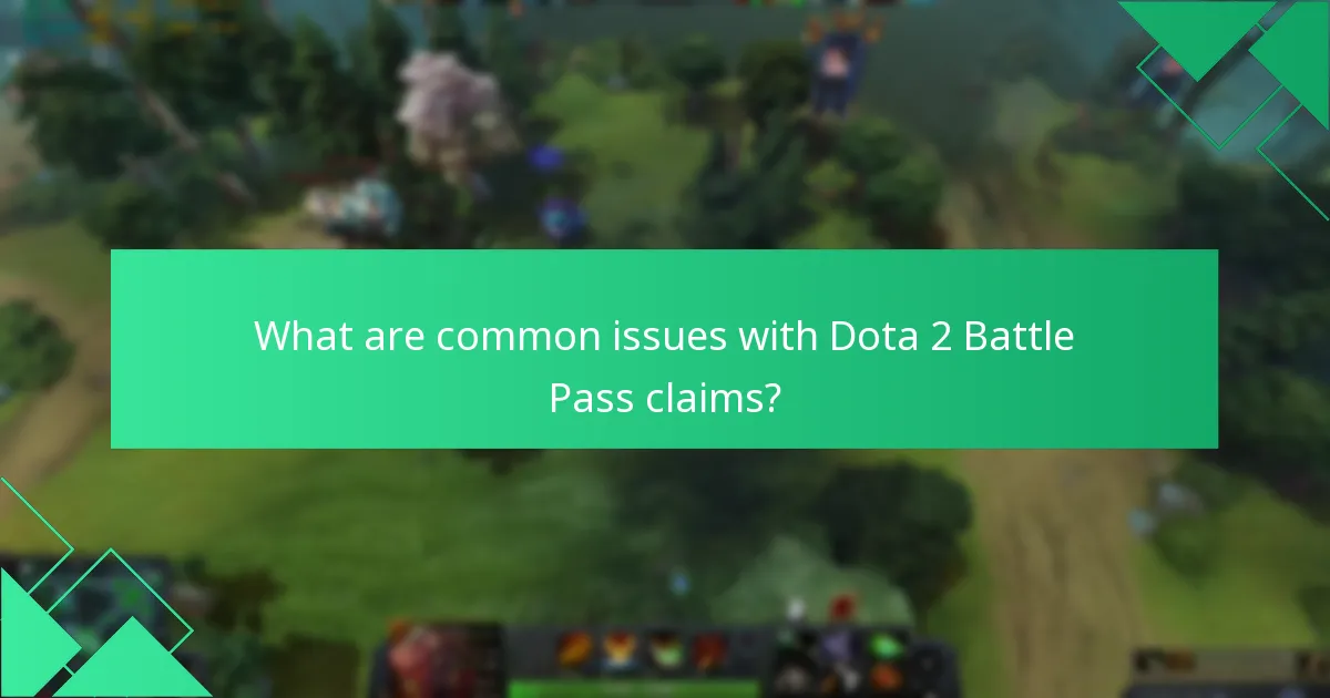 How can I provide feedback on Dota 2 Battle Pass claims?