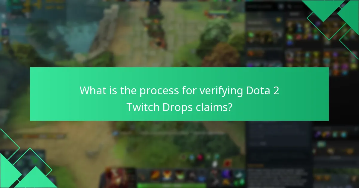 What are the latest updates on Dota 2 Twitch Drops?